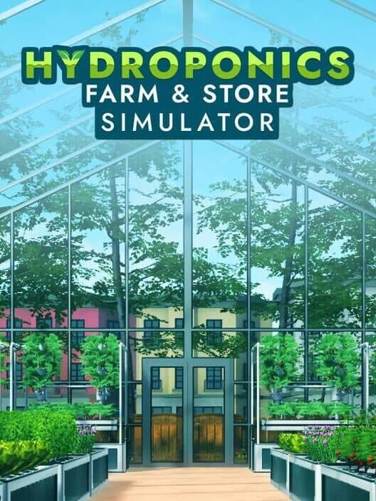 Обложка Hydroponics Farm & Store Simulator
