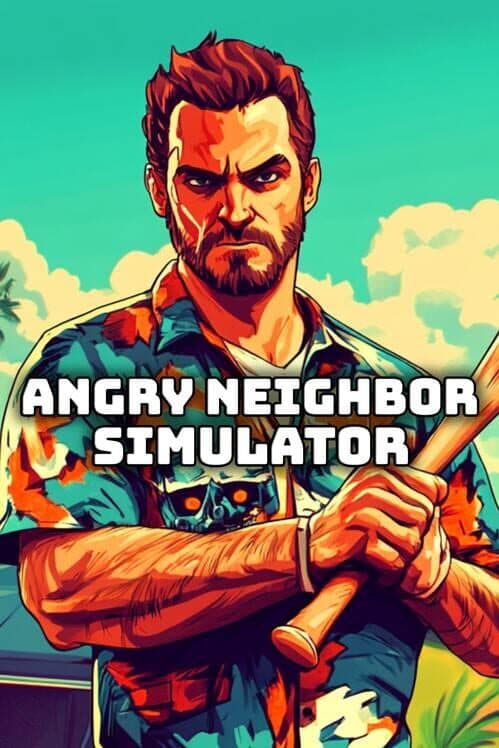 Обложка Angry Neighbor Simulator
