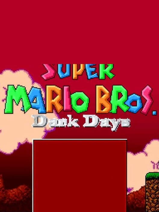 Обложка Super Mario Bros: Dark Days
