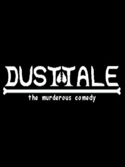 Обложка Dusttale: The Murderous Comedy