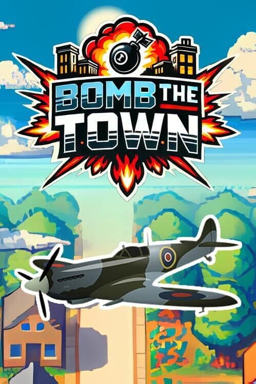 Обложка Bomb the Town
