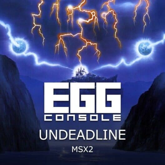 Обложка Eggconsole Undeadline MSX2