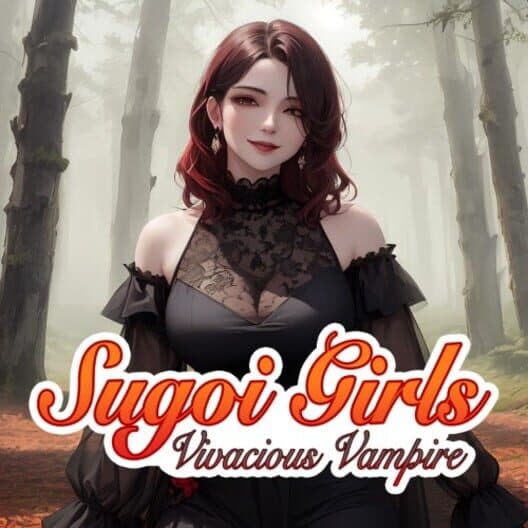 Обложка Sugoi Girls: Vivacious Vampire