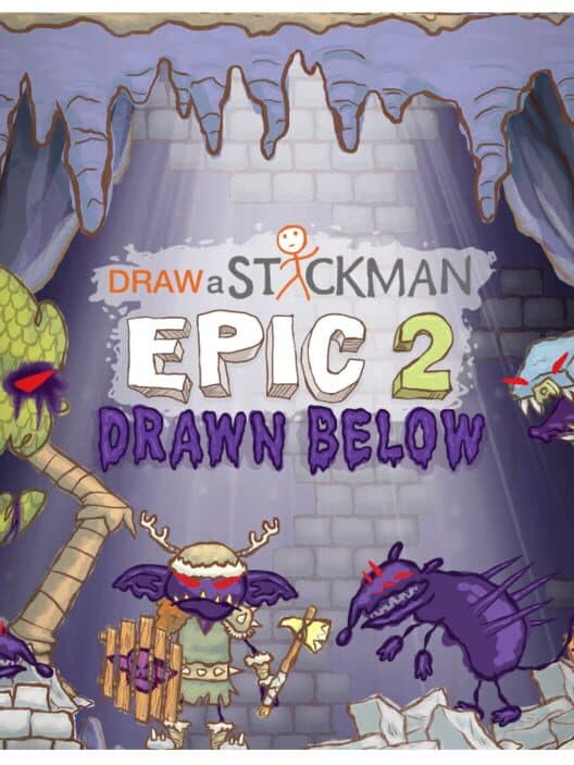 Обложка Draw a Stickman: Epic 2 - Drawn Below