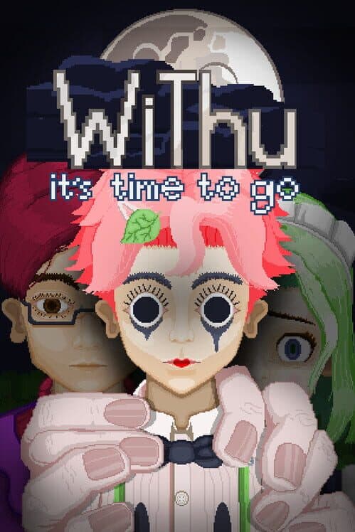 Обложка WiThu, It's Time To Go