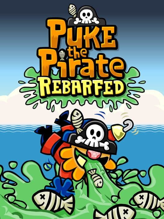 Обложка Puke the Pirate: Rebarfed