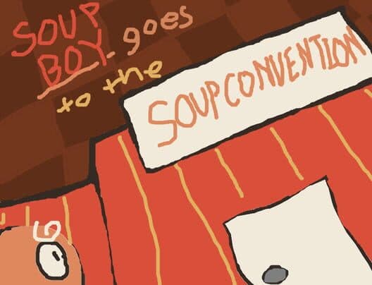 Обложка Soup Boy Goes to the Soup Convention