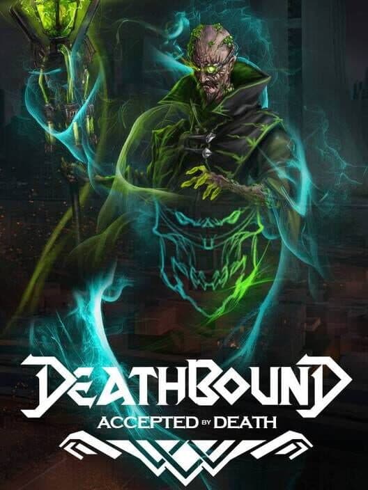 Обложка Deathbound: Accepted by Death