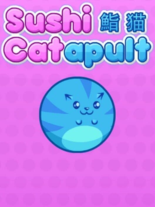 Обложка Sushi Catapult