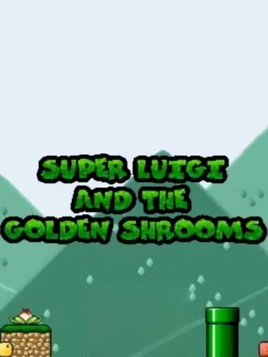Обложка Super Luigi and the Golden Shrooms