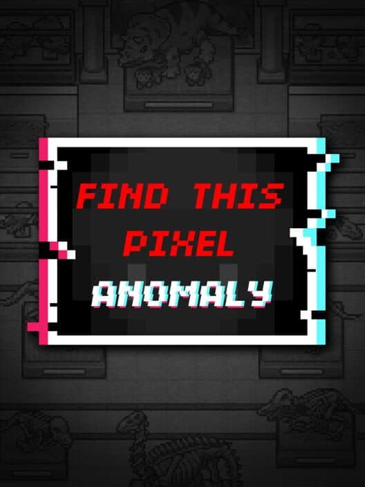 Обложка Find This Pixel Anomaly