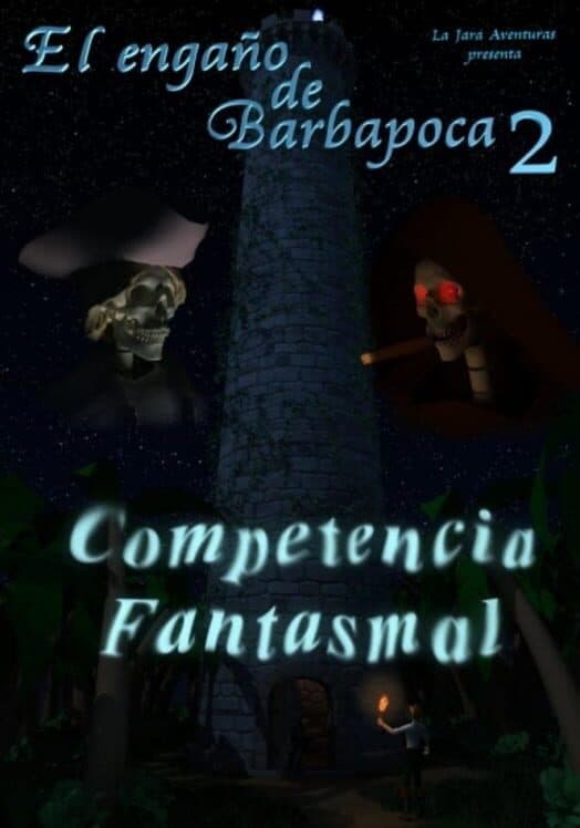 Обложка El Engaño de Barbapoca: Capítulo 2 - Competencia Fantasmal