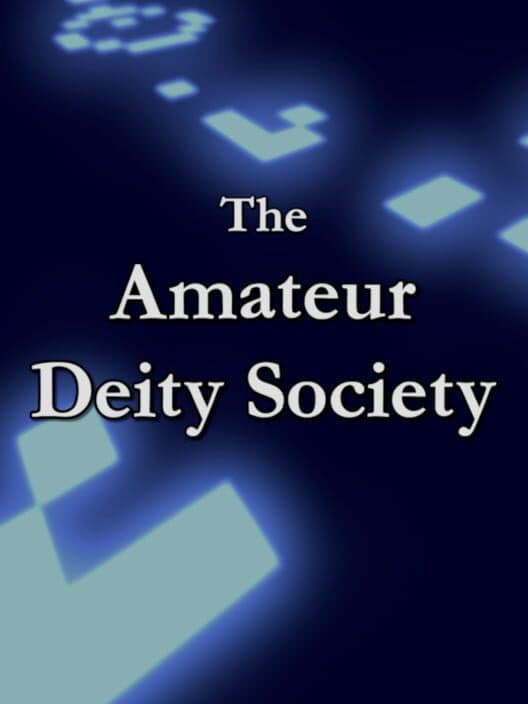 Обложка The Amateur Deity Society