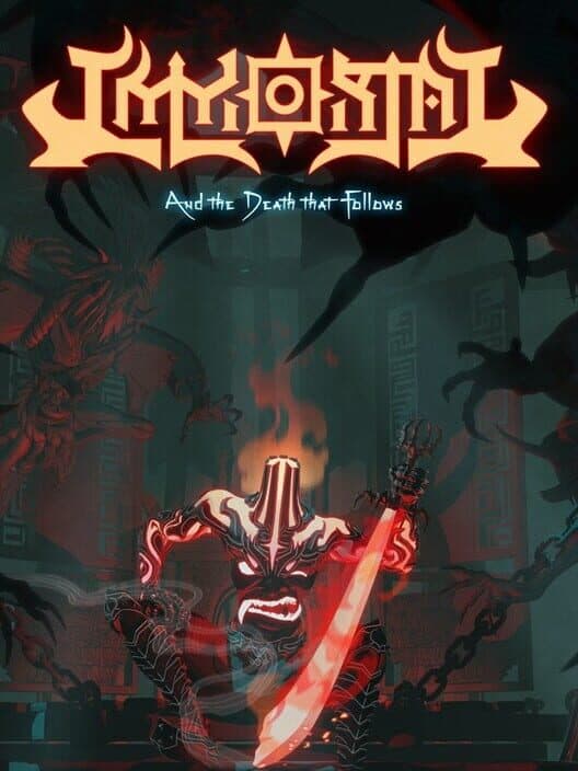 Обложка Immortal: And the Death that Follows