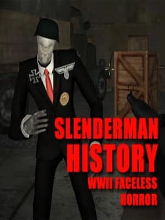 Обложка Slenderman History: WWII Faceless Horror