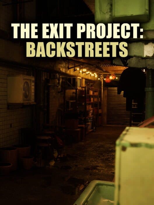 Обложка The Exit Project: Backstreets