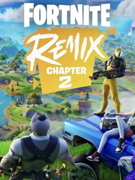 Обложка Fortnite: Chapter 2 Remix