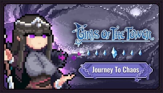 Обложка Girls of The Tower: Journey To Chaos