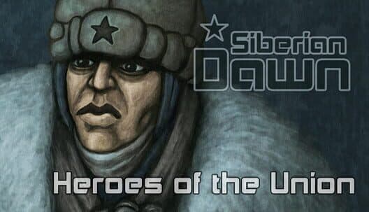 Обложка Siberian Dawn: Heroes of the Union