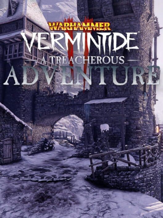 Обложка Warhammer: Vermintide 2 - A Treacherous Adventure