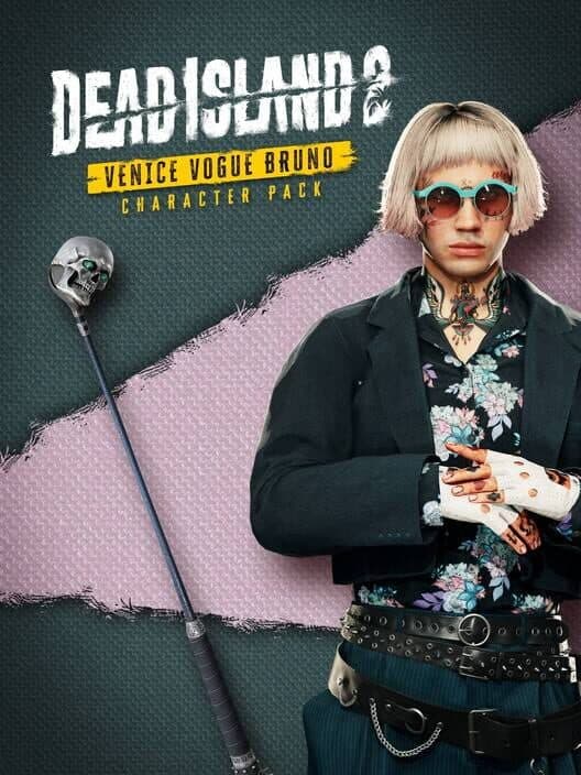 Обложка Dead Island 2: Character Pack - Venice Vogue Bruno