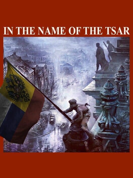 Обложка In the Name of the Tsar