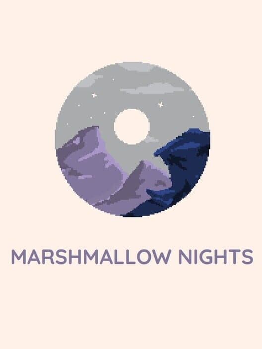 Обложка Marshmallow Nights
