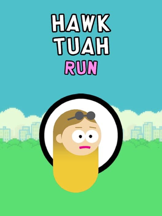 Обложка Hawk Tuah Run