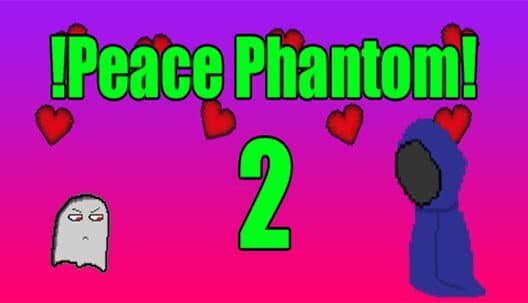 Обложка !Peace Phantom 2!