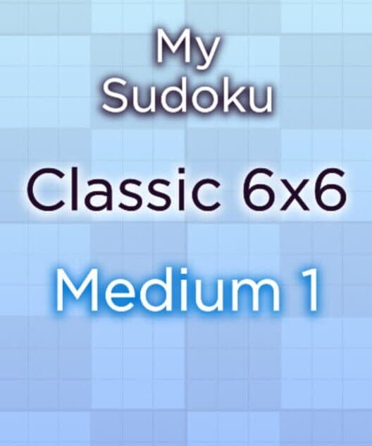 Обложка My Sudoku: Classic 6x6 Medium 1
