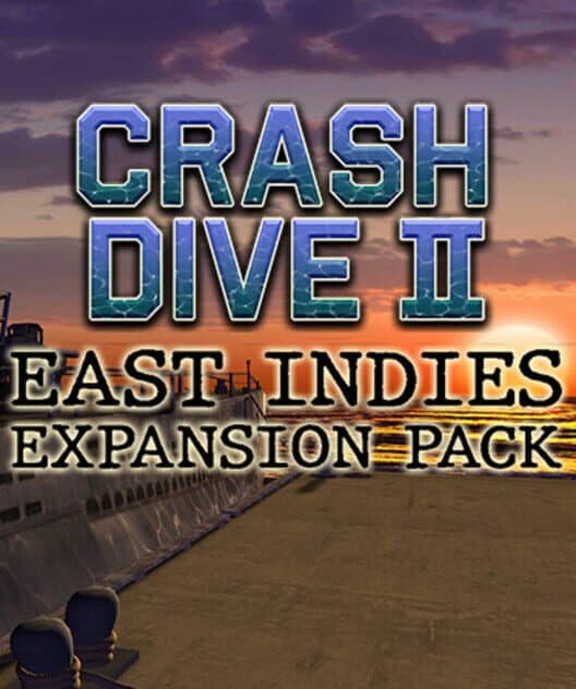 Обложка Crash Dive 2: East Indies Expansion Pack