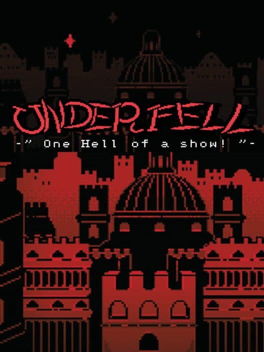 Обложка Underfell: One Hell of a Show