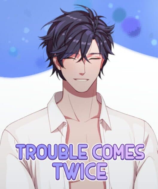 Обложка Trouble Comes Twice: Bonus Stories