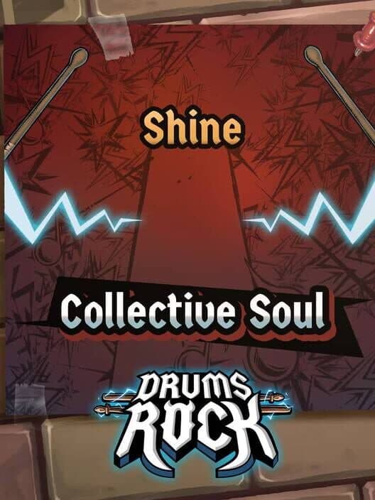 Обложка Drums Rock: Collective Soul - 'Shine'