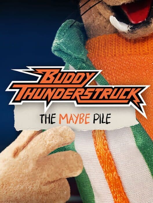 Обложка Buddy Thunderstruck: The Maybe Pile