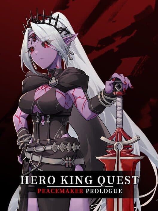 Обложка Hero King Quest: Peacemaker Prologue
