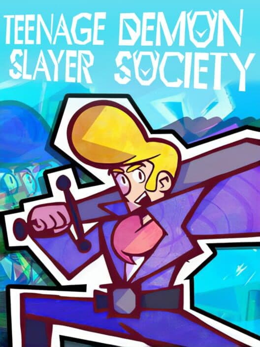Обложка Teenage Demon Slayer Society
