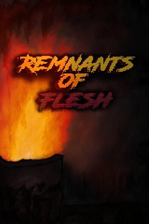 Обложка Remnants of Flesh