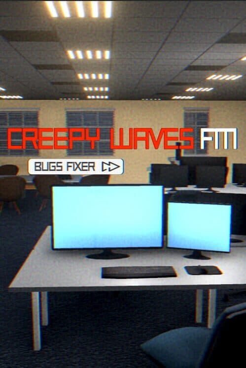 Обложка Creepy Waves FM: Bugs Fixer