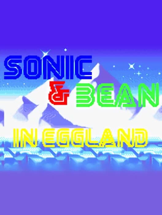 Обложка Sonic & Bean in Eggland