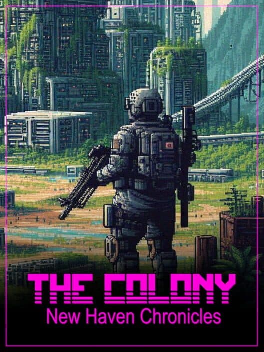 Обложка The Colony: New Haven Chronicles