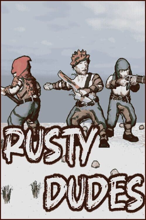 Обложка Rusty Dudes