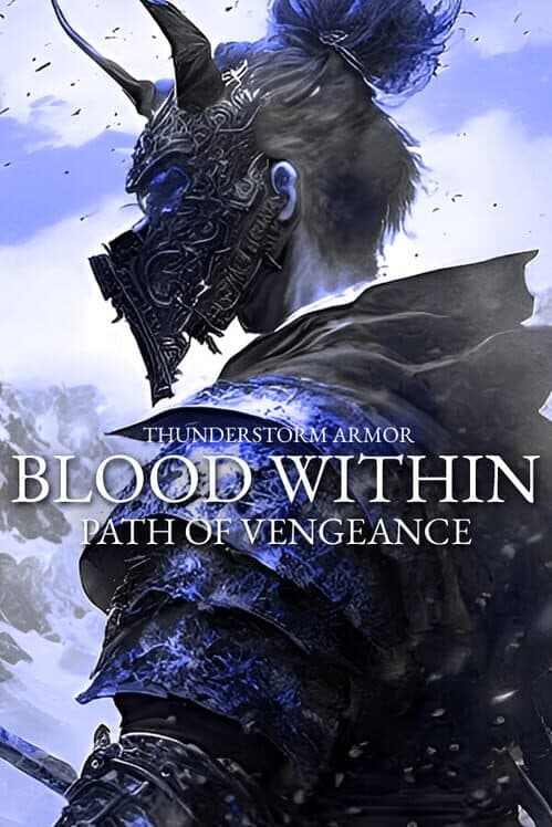 Обложка Blood Within: Thunderstorm Armor