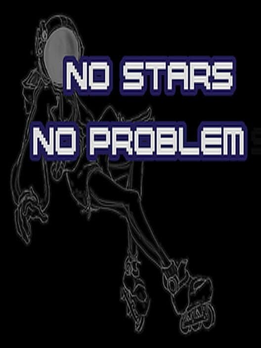 Обложка No Stars No Problem