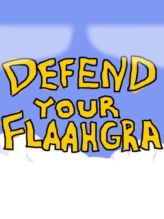 Обложка Defend Your Flaahgra
