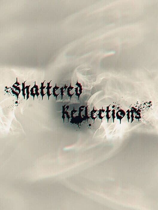 Обложка Shattered Reflections: The Abyss Within
