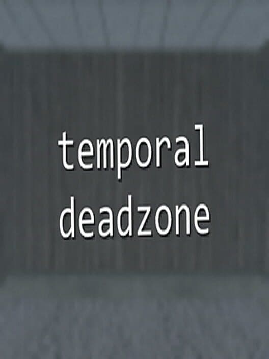 Обложка Temporal Deadzone
