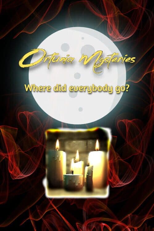 Обложка Ortunia Mysteries: Where Did Everybody Go?