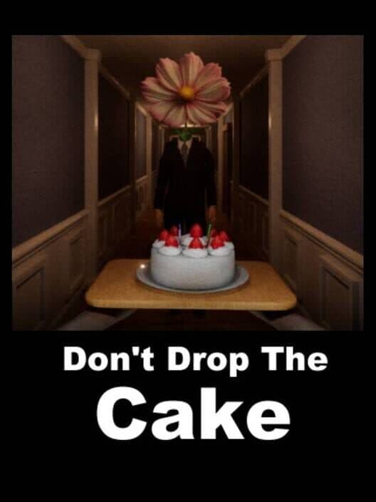 Обложка Don't Drop The Cake
