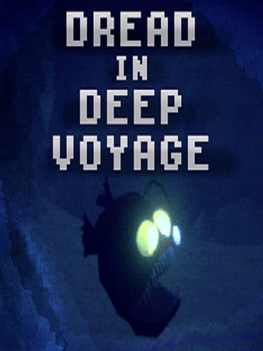 Обложка Dread in Deep Voyage